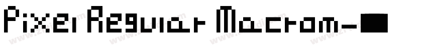Pixel Regular Macrom字体转换